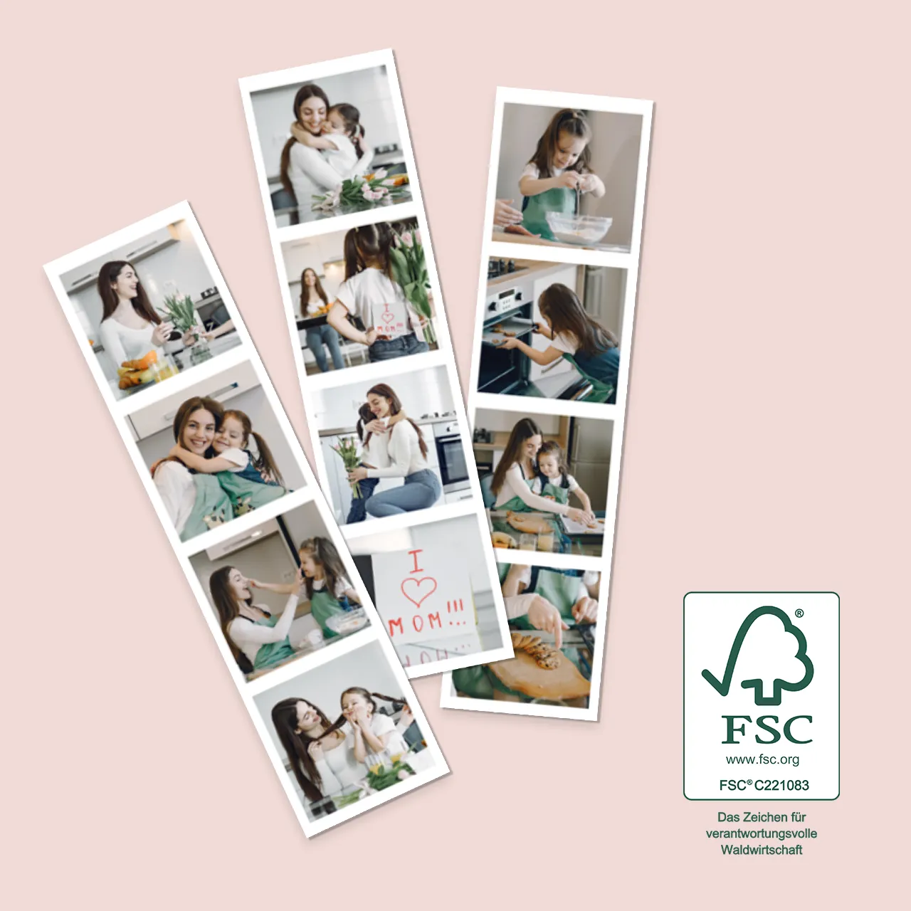 Stellt eure Fotostreifen aus euren Lieblingsbildern zusammen Lasst eure Lieblingsbilder als Fotostreifen drucken. Wir setzen ein Zeichen für verantwortungsvolle Waldwirtschaft, denn unsere Fotostreifen sind FSC®-zertifiziert.